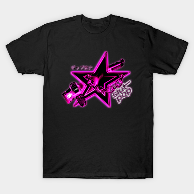 SLUT POP Slut TShirt TeePublic